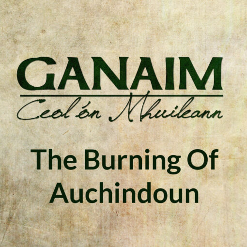 The Burning Of Auchindoun